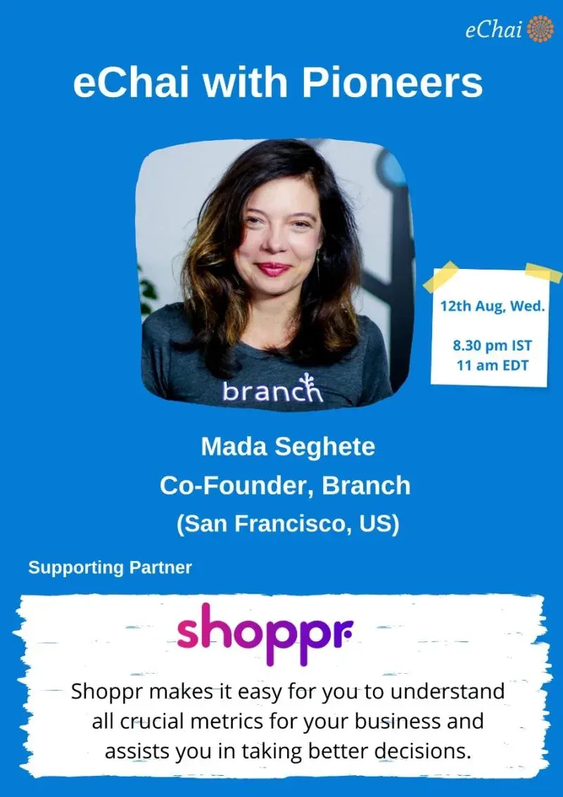 eChai with Pioneers poster featuring Mada Seghete, co-founder of Branch