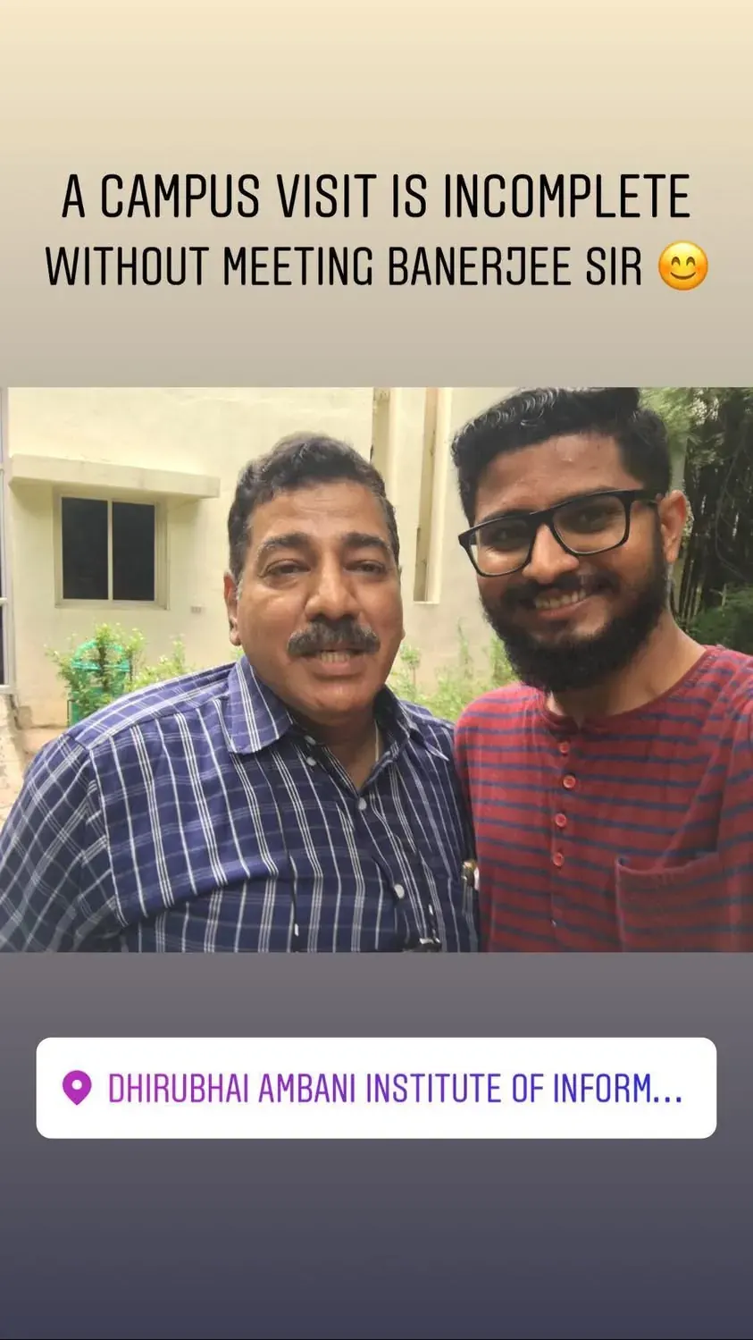 Nikunj with Prof. Asim Banerjee during a campus visit in July 2018