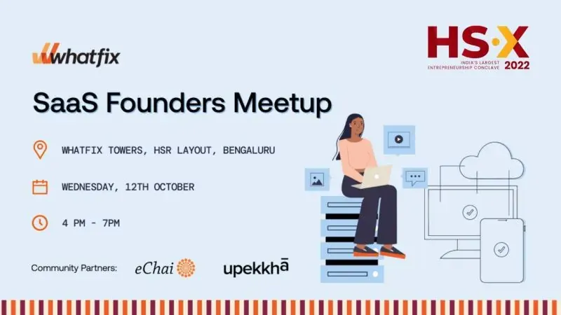 Event poster: SaaS Founders Meetup at Whatfix