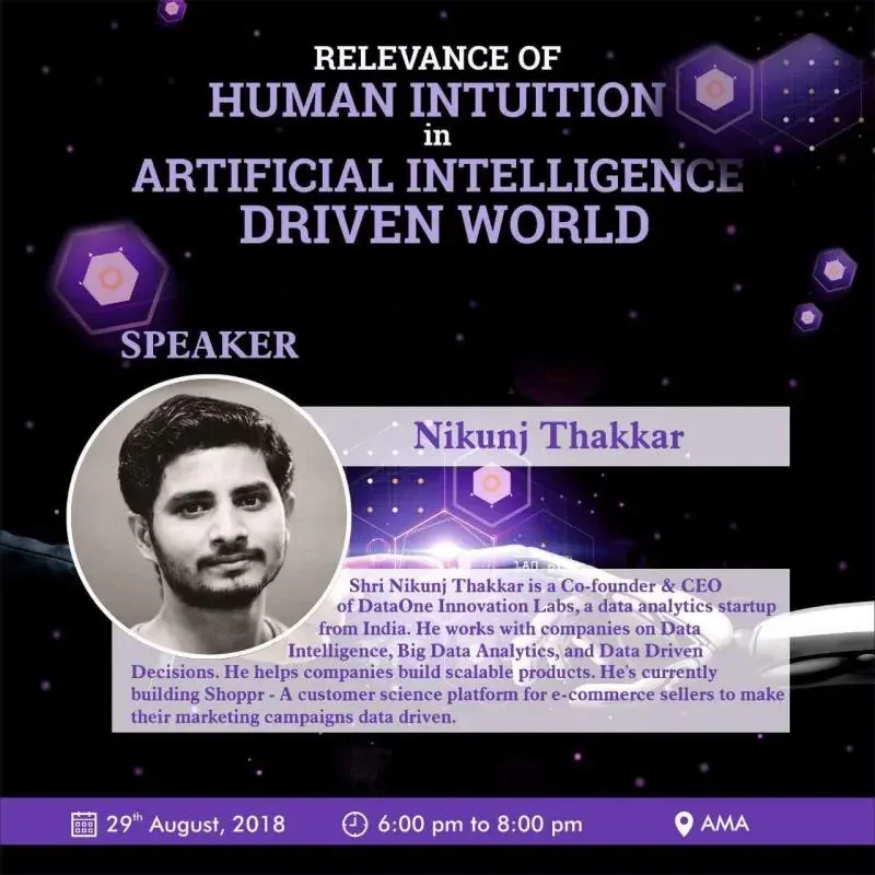 Speaker poster for Nikunj Thakkar: relevance of human intuition in an AI-driven world